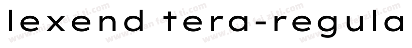lexend tera-regular字体下载字体转换